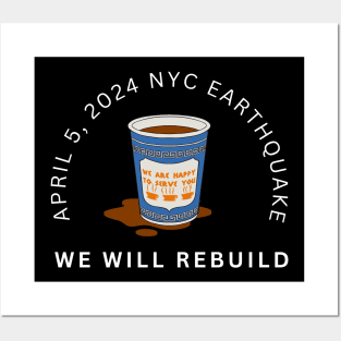 NYC Earthquake, We Will Rebuild, I Survived Posters and Art